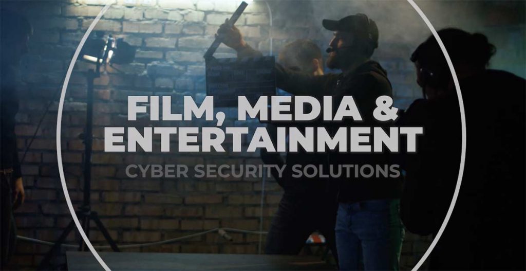 Movie Hacks - Film Media & Entertainment Cyber Security
