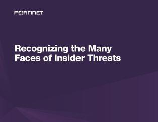 fortinet ebook - recognizing the many faces of insider threats
