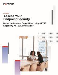 fortinet foritedr whitepaper assess your endpoint security