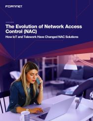 fortinet whitepaper fortinac evolution of network access