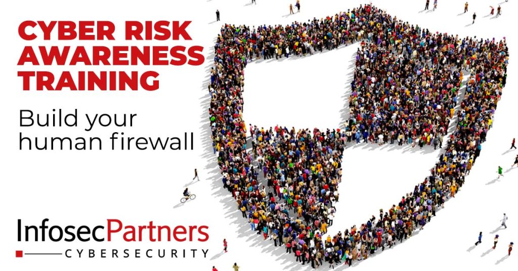 cyber risk awareness training, build your human firewall