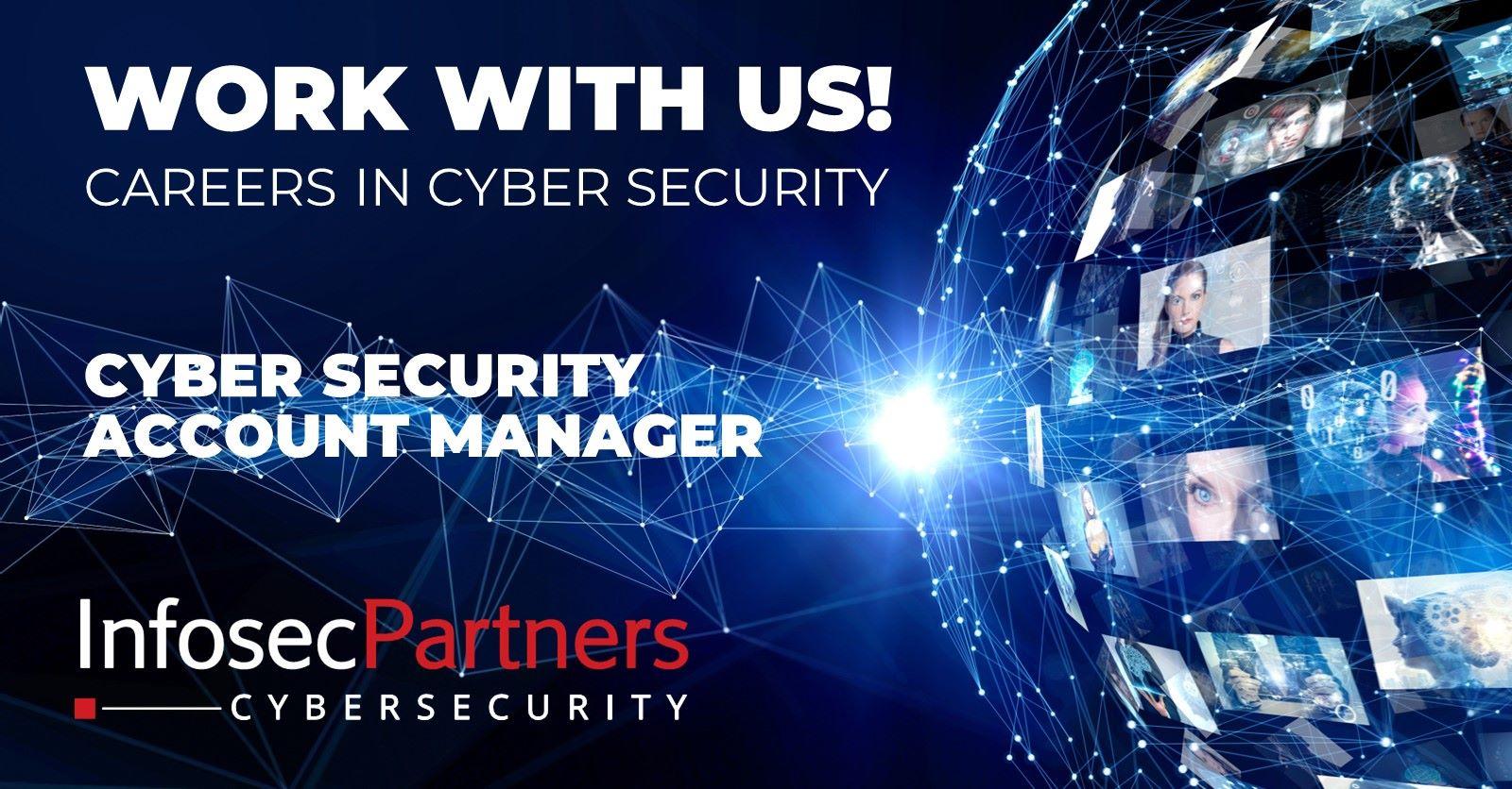 cyber security account manager vacancy