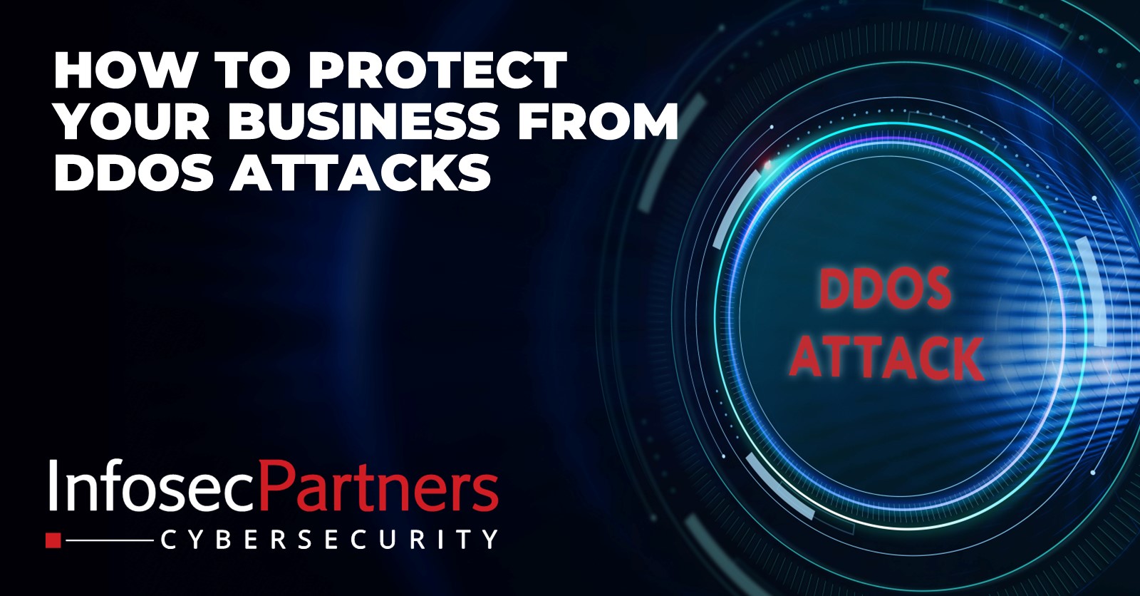 how to protect your business from DDOS attacks